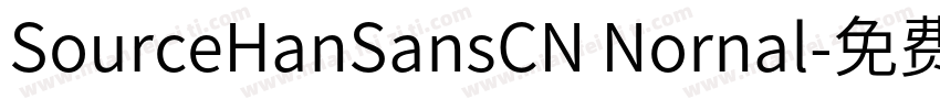 SourceHanSansCN Nornal字体转换